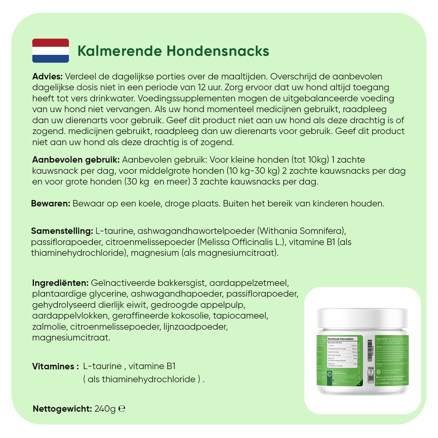 Kalmerende Kauwsnacks voor Honden